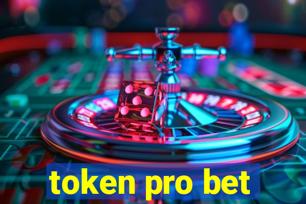 token pro bet